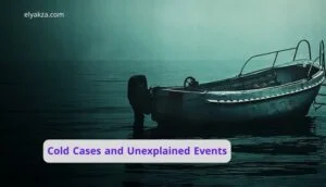 Cold Cases and Unexplained Events