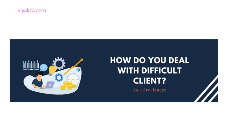 The Art of Dealing with Clients in Freelancing