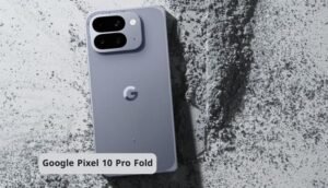Google Pixel 10 Pro Fold
