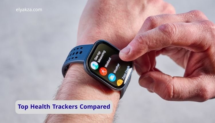 Top Health Trackers Compared