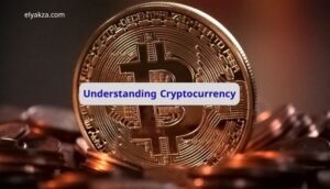 Understanding Cryptocurrency