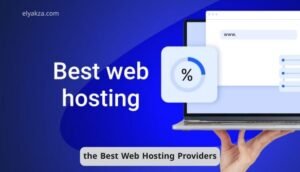 the Best Web Hosting Providers