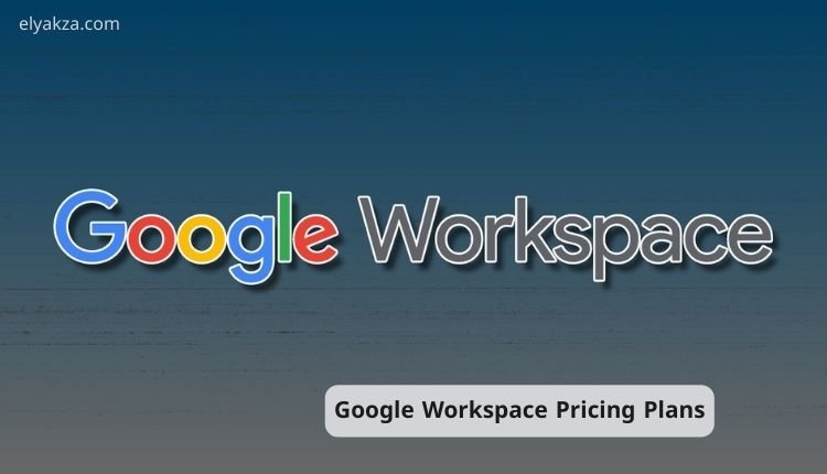 Google Workspace Pricing Plans