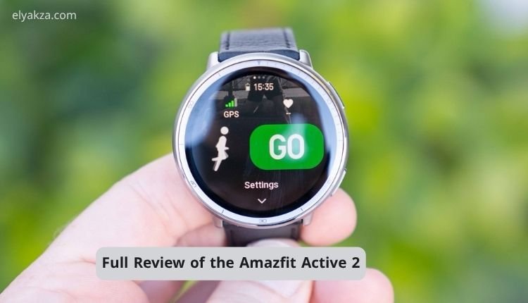 Full Review of the Amazfit Active 2