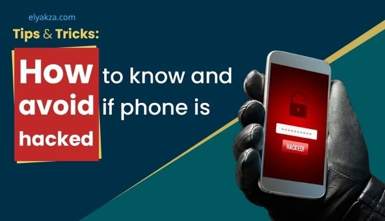 How to Tell If Your Phone Is Hacked